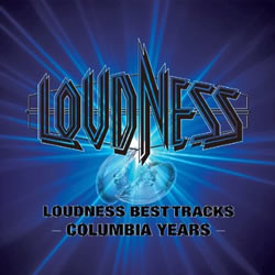 LOUDNESS BEST TRACKS COLUMBIA YEARS