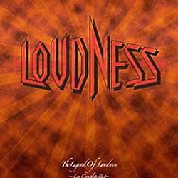 THE LEGEND OF LOUDNESS