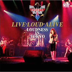 LIVE-LOUD-ALIVE LOUDNESS IN TOKYO