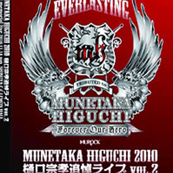 EVERLASTING MUNETAKA HIGUCHI2010